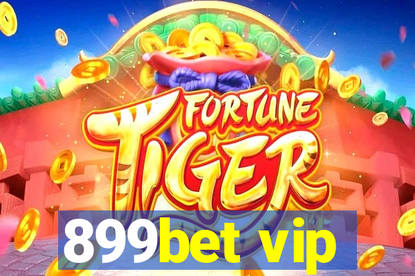 899bet vip